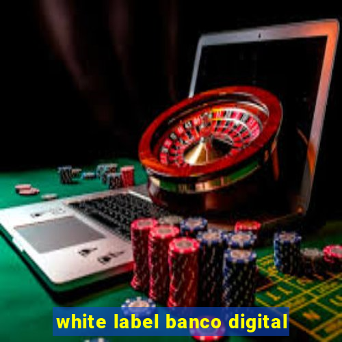 white label banco digital